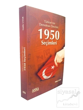 Türkiye'nin Demokrasi: Devrimi 1950 Seçimleri (Ciltli) Hakkı Uyar