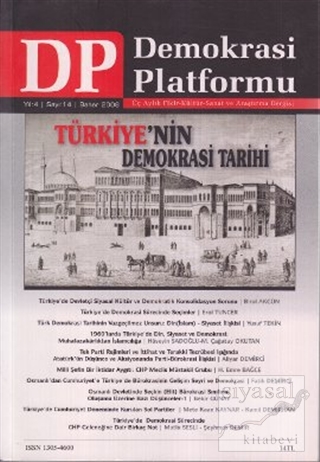 Türkiye'nin Demokrasi Tarihi - Demokrasi Platformu Sayı: 14 Kolektif