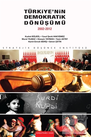 Türkiye'nin Demokratik Dönüşümü 2002-2012 Kudret Bülbül