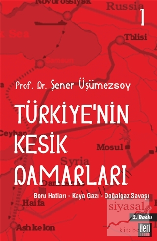 Türkiye'nin Kesik Damarları - 1 Şener Üşümezsoy