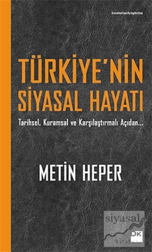 Türkiye'nin Siyasal Hayatı Metin Heper