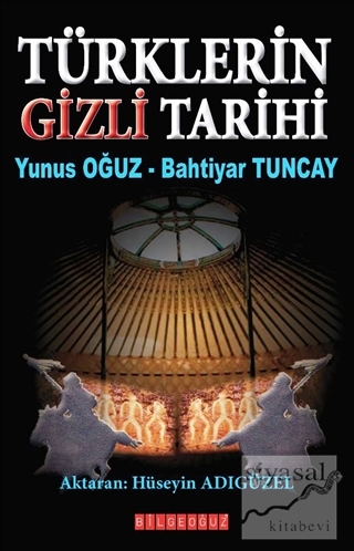 Türklerin Gizli Tarihi Yunus Oğuz