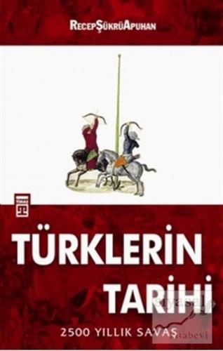 Türklerin Tarihi Recep Şükrü Apuhan