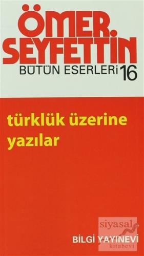 Türklük Üzerine Yazılar Ömer Seyfettin