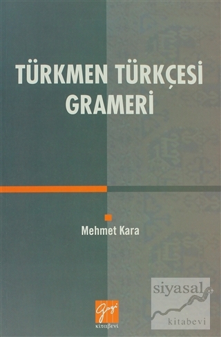 Türkmen Türkçesi Grameri Mehmet Kara