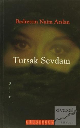 Tutsak Sevdam