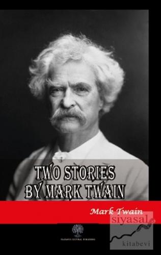 Two Stories by Mark Twain