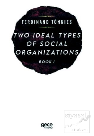 Two Types of Social Organizations Book 1 Ferdinand Tönnies