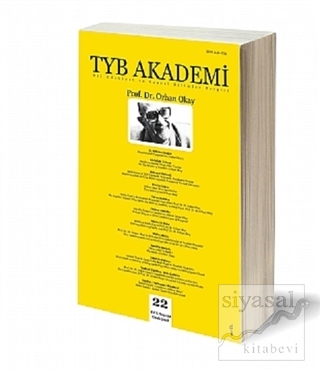 TYB Akademi Dergisi Sayı: 22 Ocak 2018 Orhan Okay