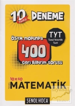 TYT 10 Fasikül Deneme (10x40 Temel Matematik) Kolektif
