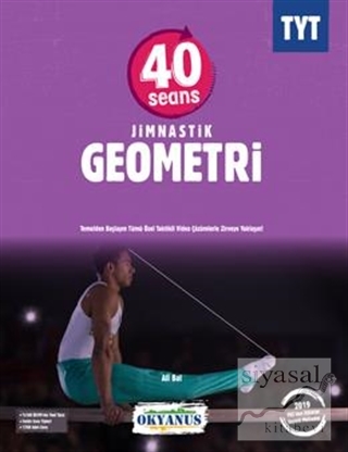 TYT 40 Seansta Jimnastik Geometri Ali Bal