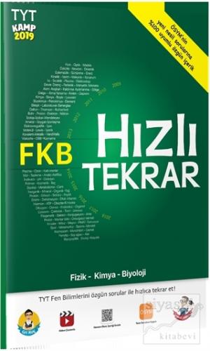 TYT Kamp 2019 - FKB Hızlı Tekrar