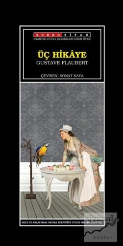 Üç Hikaye Gustave Flaubert