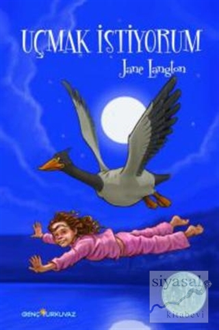 Uçmak İstiyorum Jane Langton