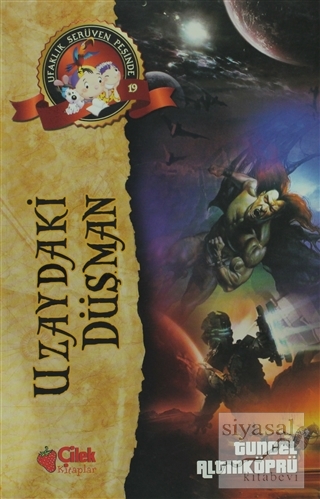 Ufaklık Süreven Peşinde 19: Uzaydaki Düşman