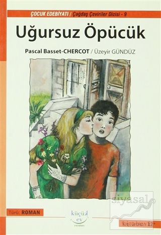 Uğursuz Öpücük Pascal Basset Chercot