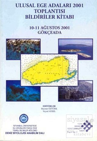 Ulusal Ege Adaları 2001 Toplantısı Bildiriler Kitabı Kolektif