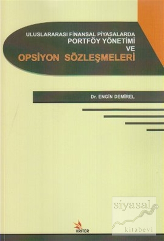 Uluslararası Finansal Piyasalarda Portföy Yönetimi ve Opsiyon Sözleşme