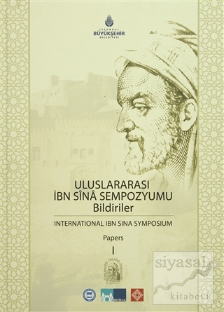 Uluslararası İbn Sina Sempozyumu Bildiriler 1 / International Ibn Sina