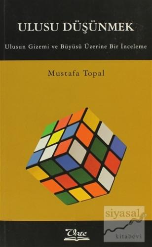 Ulusu Düşünmek Mustafa Topal