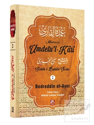 Umdetu'l-Kari (2.Cilt) (Ciltli) Bedreddin el-Ayni