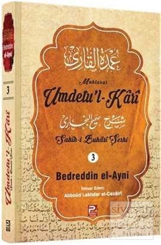 Umdetu'l-Kari (3. Cilt) (Ciltli) Bedreddin el-Ayni