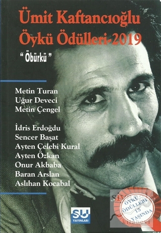 Ümit Kaftancıoğlu Öykü Ödülleri 2019 Metin Turan
