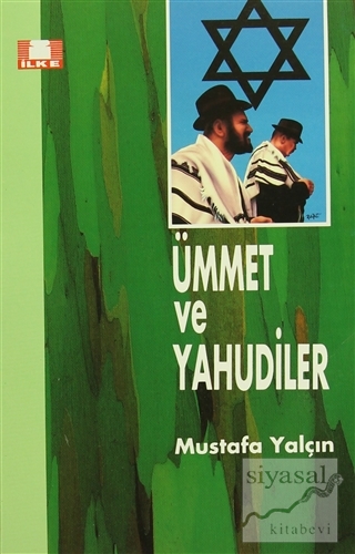 Ümmet ve Yahudiler Mustafa Yalçın
