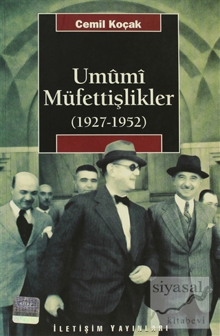 Umumi Müfettişlikler (1927-1952) Cemil Koçak