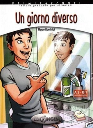 Un Giorno Diverso + CD İtalyanca Okuma Kitabı Orta Seviye (A2-B1) Marc