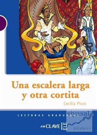 Una Escalera Larga y Otra Cortita (LG Nivel-1) İspanyolca Okuma Kitabı