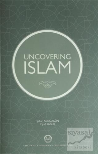 Uncovering İslam Şaban Ali Düzgün