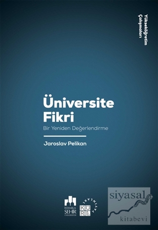 Üniversite Fikri Jaroslav Pelikan
