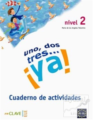 Uno, Dos, Tres... ya! 2 Cuaderno de Actividades (Etkinlik Kitabı) 7-10