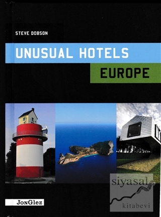 Unusual Hotels Europe Steve Dobson