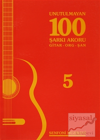 Unutulmayan 100 Şarkı Akoru - 5 Kolektif