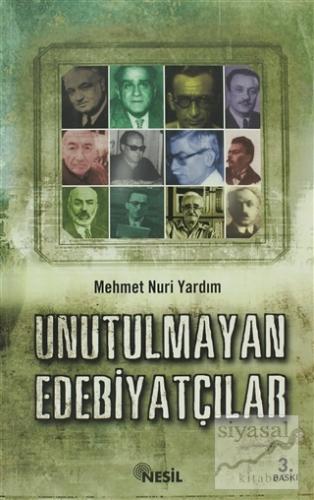 Unutulmayan Edebiyatçılarımız Mehmet Nuri Yardım