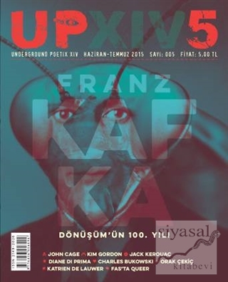 UP XIV / Underground Poetix XIV Dergisi Sayı : 5 / Haziran-Temmuz 2015