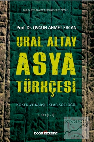 Ural Altay Asya Türkçesi (Ciltli) Övgün Ahmet Ercan
