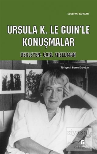 Ursula K. Le Guin'le Konuşmalar Kolektif