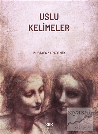 Uslu Kelimeler Mustafa Karademir