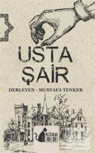 Usta Şair Mustafa Tenker