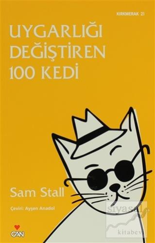 Uygarlığı Değiştiren 100 Kedi Sam Stall