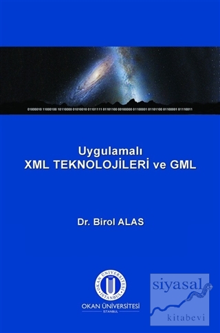 Uygulamalı XML Teknolojileri ve GML Birol Alas