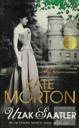 Uzak Saatler Kate Morton