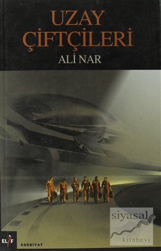 Uzay Çiftçileri Ali Nar