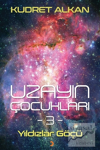 Uzayın Çocukları 3 Kudret Alkan