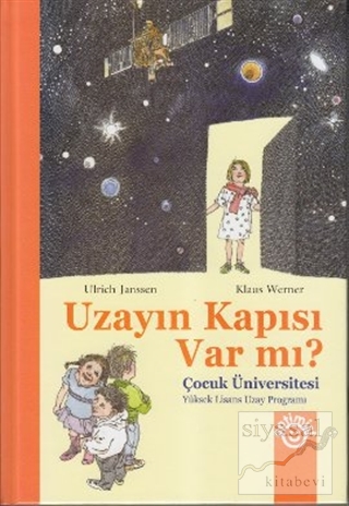 Uzayın Kapısı Var mı? (Ciltli) Klaus Werner