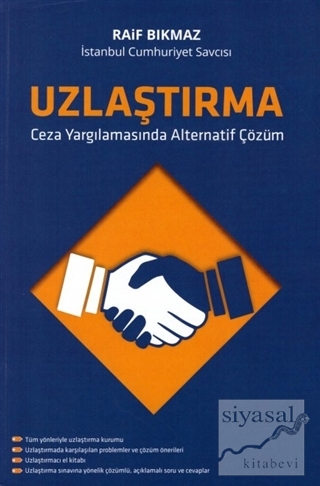 Uzlaştırma - Ceza Yargılamasında Alternatif Çözüm