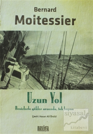 Uzun Yol Bernard Moitessier